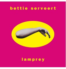 Bettie Serveert - Lamprey