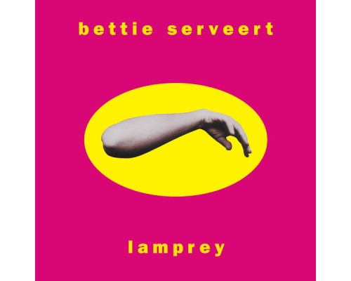 Bettie Serveert - Lamprey