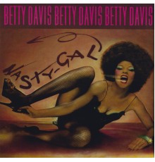 Betty Davis - Nasty Gal