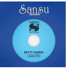 Betty Harris - I'm Evil Tonight