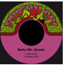 Betty Mc. Quade - Blue Train