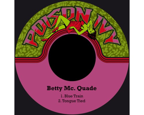 Betty Mc. Quade - Blue Train