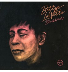 Bettye LaVette - Blackbirds