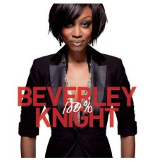 Beverley Knight - 100%