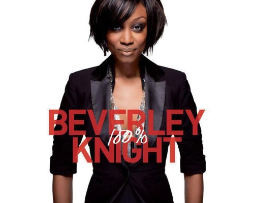 Beverley Knight - 100%