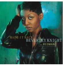 Beverley Knight - Made It Back