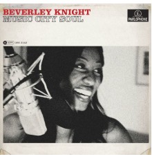 Beverley Knight - Music City Soul