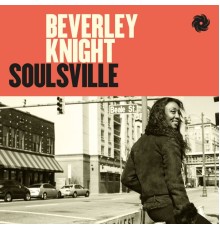 Beverley Knight - Soulsville