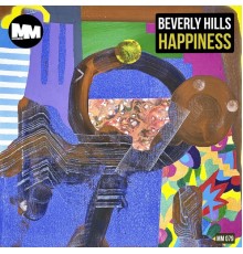 Beverly Hills - Happiness