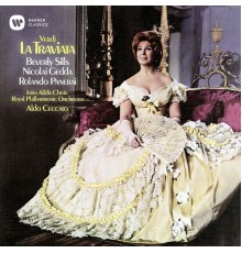 Beverly Sills, Nicolai Gedda..., RPO, Aldo Ceccato - Verdi : La Traviata