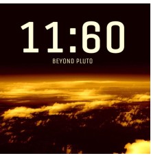 Beyond Pluto - 11:60