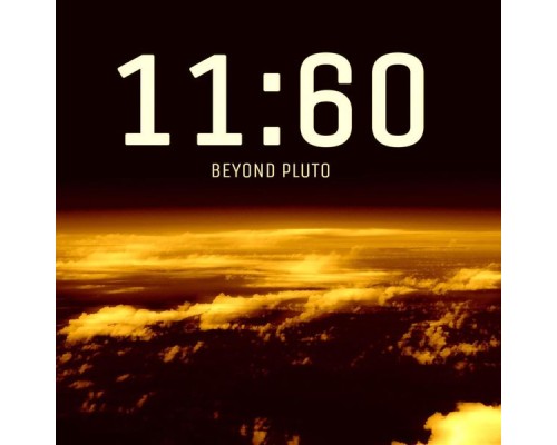 Beyond Pluto - 11:60