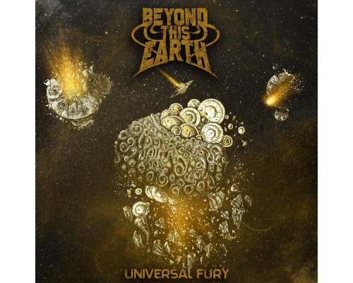 Beyond This Earth - Universal Fury