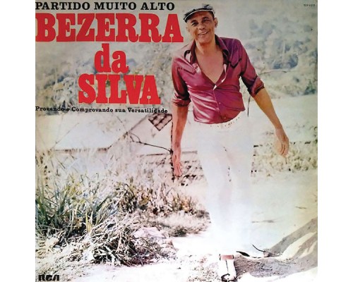 Bezerra Da Silva - Partido Muito Alto Bezerra Da Silva - Partido Muito Alto