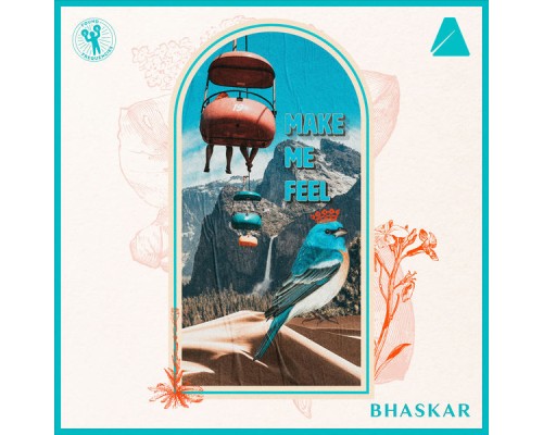 Bhaskar - Make Me Feel