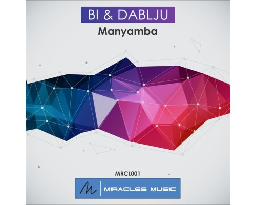 Bi & Dablju - Manyamba