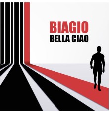 Biagio - Bella Ciao