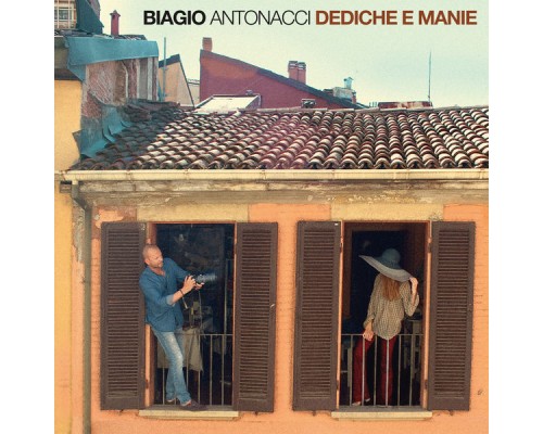 Biagio Antonacci - Dediche e Manie