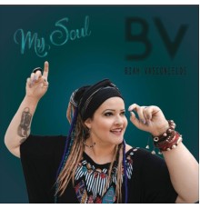 Biah Vasconcelos - My Soul