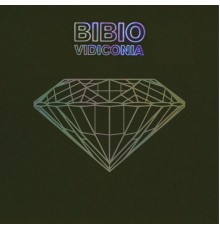 Bibio - Vidiconia