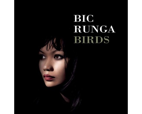 Bic Runga - Birds