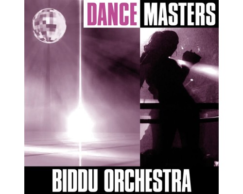 Biddu Orchestra - Dance Masters