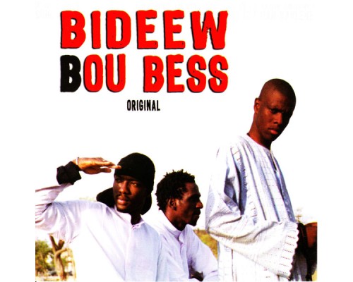 Bideew Bou Bess - Original