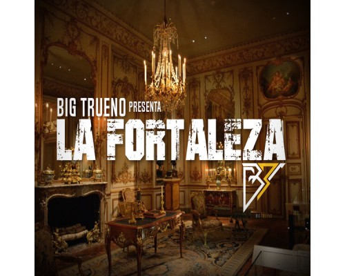 Big-Trueno - La Fortaleza