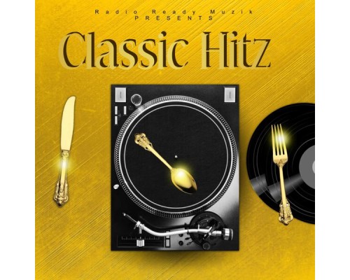 BigZipp4x - Classic Hitz