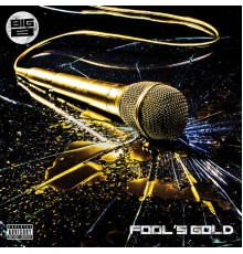 Big B - Fool's Gold