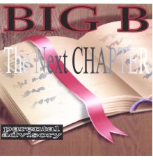 Big B - The Next Chapter