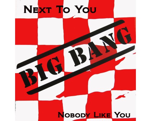 Big Bang - Next to You