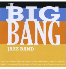 Big Bang Jazz Band - Big Bang