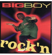 Big Boy - Rock-N'