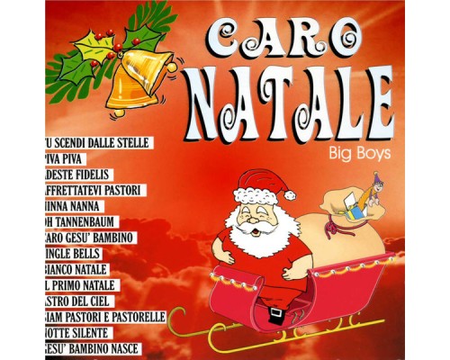 Big Boys - Caro Natale