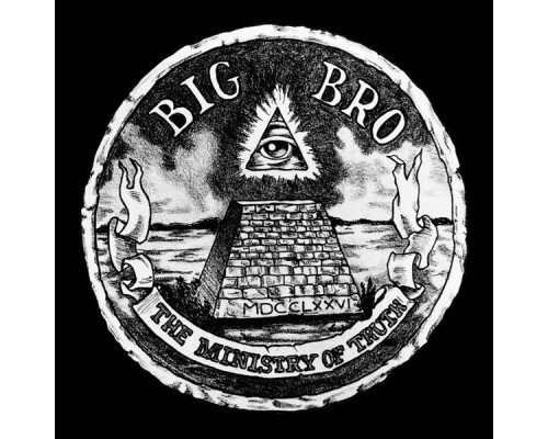 Big Brother - Ministry of Truth