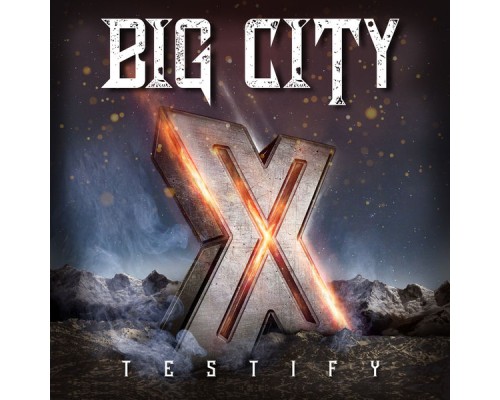 Big City - Testify X