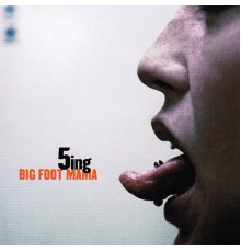 Big Foot Mama - 5ing