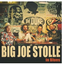 Big Joe Stolle - BIG JOE STOLLE in Blues
