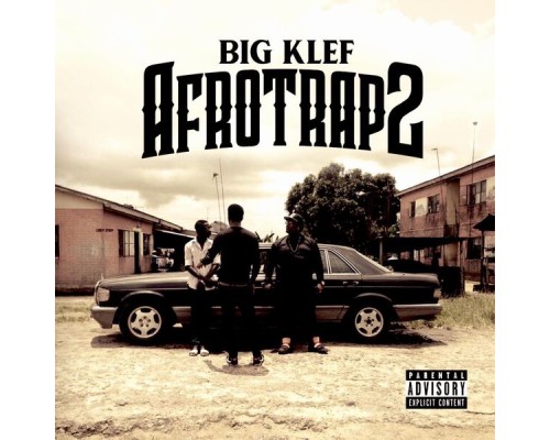 Big Klef - AfroTrap 2