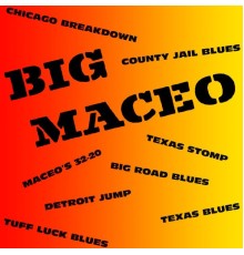 Big Maceo - Big Maceo