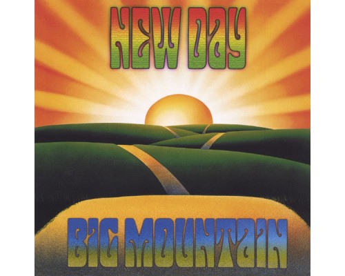 Big Mountain - New Day