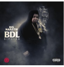 Big Narstie - BDL Bipolar