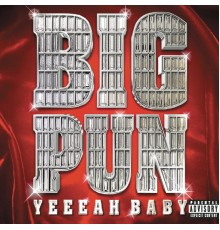 Big Pun - Yeah Baby