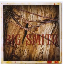 Big Smith - Kin