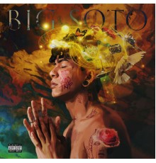 Big Soto - The Good Trip