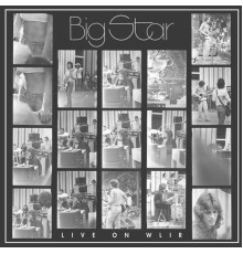 Big Star - Live on WLIR