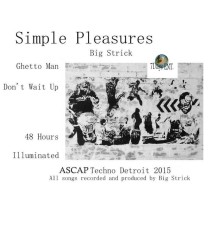 Big Strick - Simple Pleasures