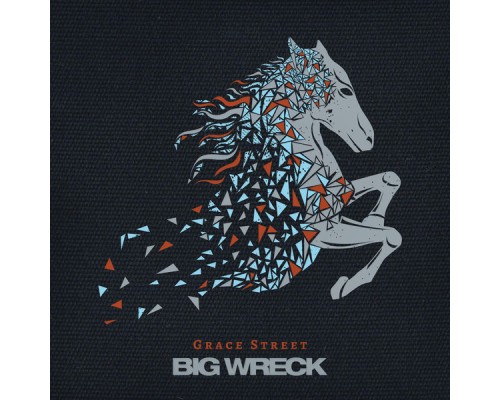 Big Wreck - Grace Street