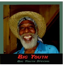 Big Youth - Big Youth Special